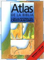 Atlas De La Biblia Y De La Historia Del Cristianismo Tapa Dura - Tim Dowley
