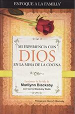Mi Experiencia Con Dios En La Mesa De La Cocina - Tapa Blanda - Marilyn Blackaby