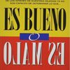 Es Bueno O Es Malo - Tapa Blanda -  McDowell / Hostetler