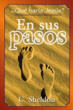 En Sus Pasos - Tapa Blanda - C Sheldon