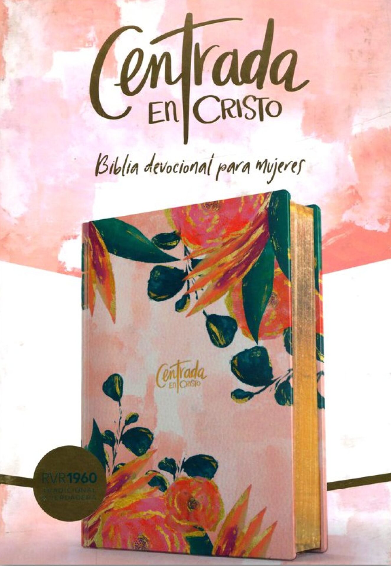 Biblia Devocional Para Mujeres Centrada En Cristo RV1960 Imitación Piel Floral