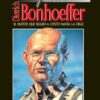 Dietrich Bonhoeffer  - Tapa Blanda - Ben Alex