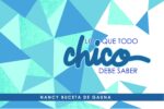 Lo Que Toda Chico Debe Saber -Tapa Blanda - Nancy Buceta