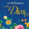 Momentos Cotidianos Con Dios - Tapa Dura - Varios Autores - Imagen 2