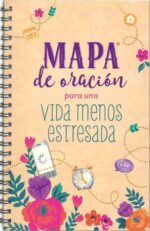 Mapa De Oración Para Una Vida Menos Estresada - Encuadernación en Espiral - Varios Autores