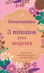 Devocionales De 3 Minutos Para Mujeres - Tapa Blanda - Varios Autores