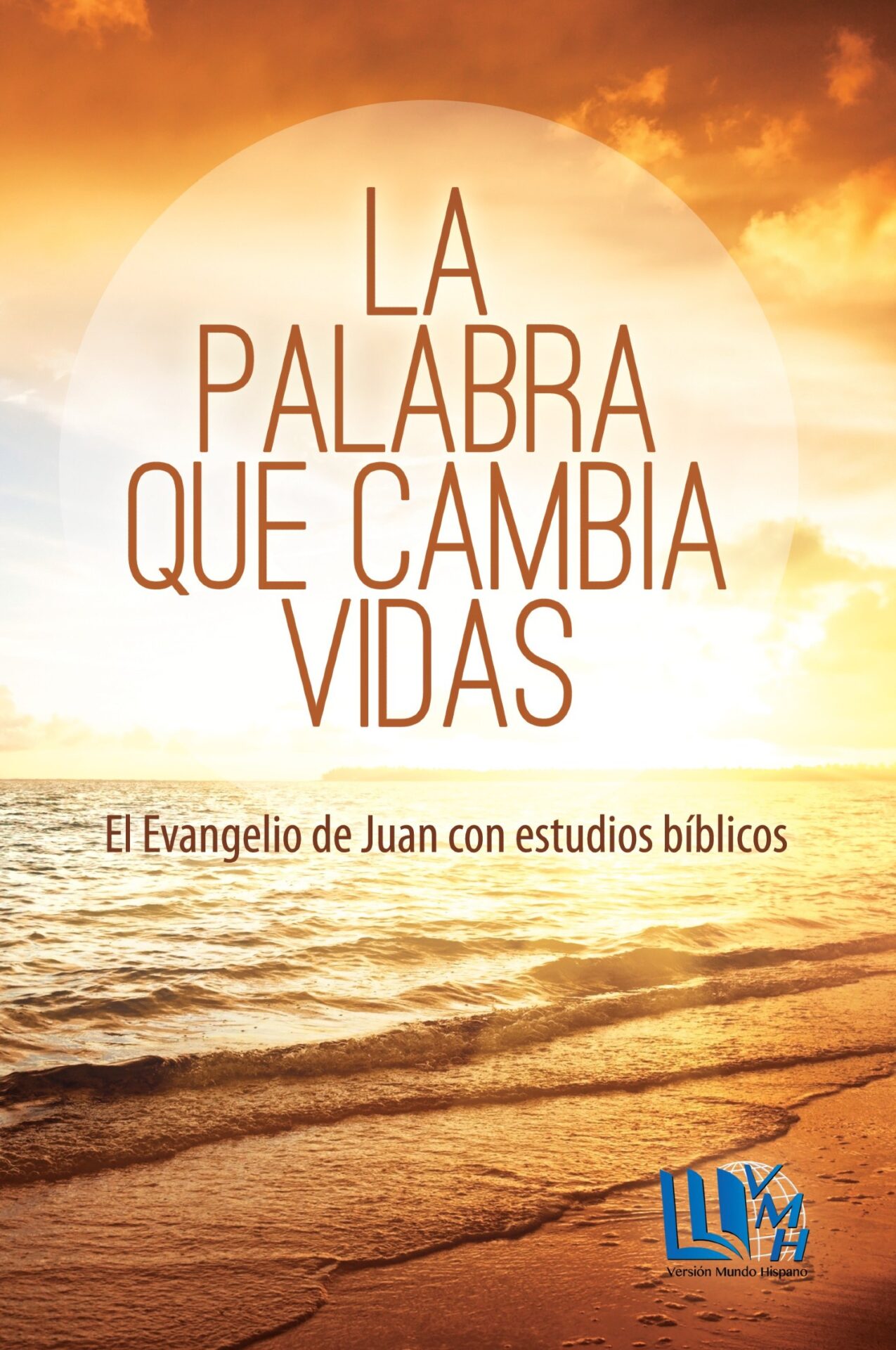 La Palabra que Cambia Vidas - Tapa Blanda - Varios Autores