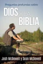 Preguntas Profundas Sobre Dios y la Biblia - Tapa Blanda - Josh McDowell