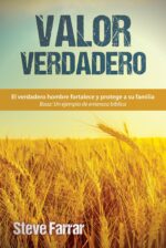 Valor Verdadero - Tapa Blanda - Steve Farrar