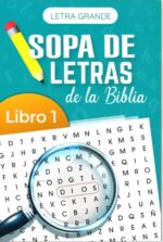 Sopa De Letras De La Biblia Letra Grande Libro 1 - Tapa Blanda - Anónimo