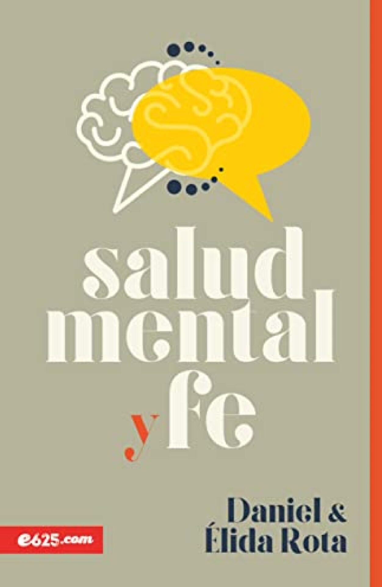 Salud Mental y Fe - Tapa Blanda - Daniel Rota