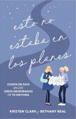 Esto No Estaba En Los Planes - Tapa Blanda - Kristen Clark