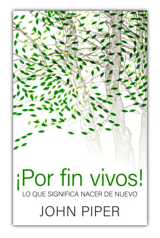 Por Fin Vivos! - Tapa Blanda - John Piper - Imagen 2