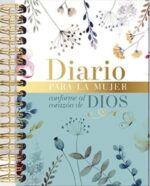 Diario Para La Mujer Conforme Al Corazón De Dios - Encuadernación en Espiral - Elizabeth George