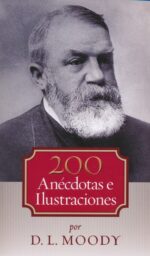 200 Anécdotas E Ilustraciones - Tapa Blanda - Dwight Moody