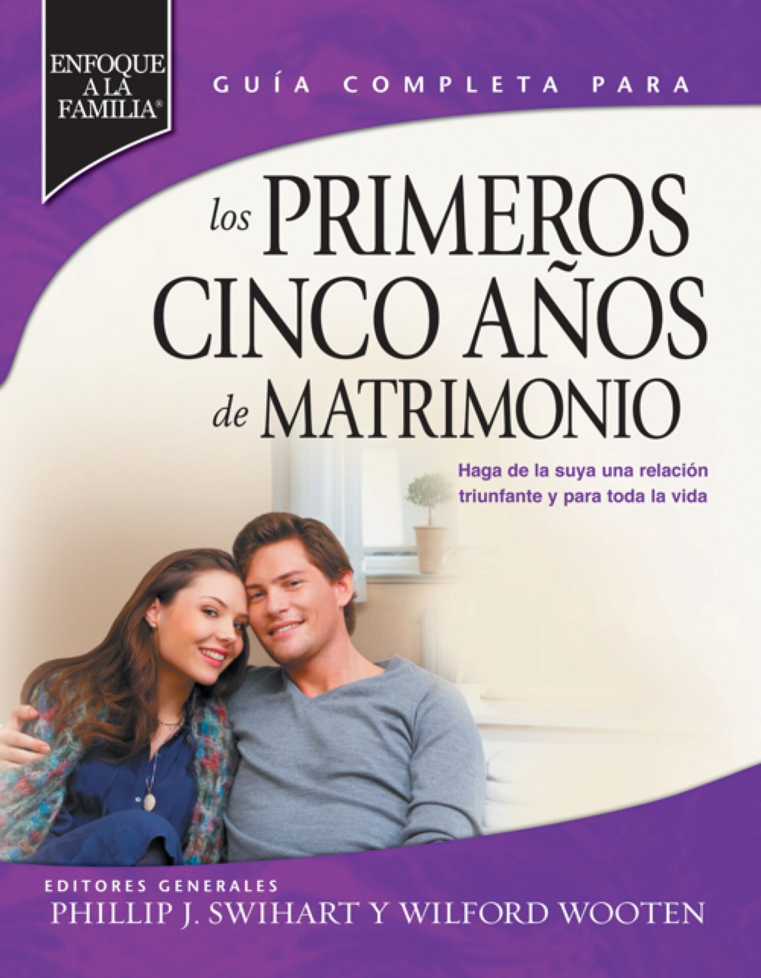 Guía Completa Para Los Primeros Cinco Años De Matrimonio - Tapa Blanda - Varios Autores