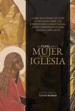 El Papel De La Mujer En La Iglesia - Tapa Blanda - Lucas Aleman