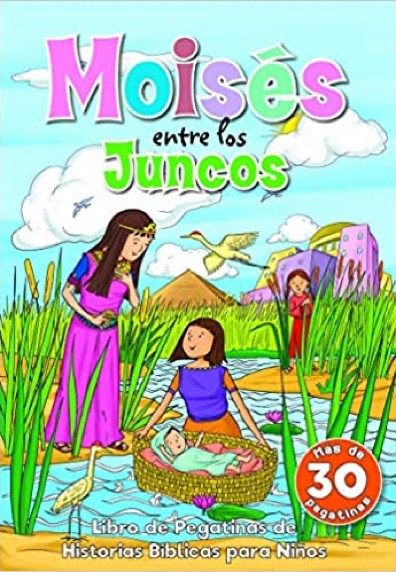 Moisés Entre Los Juncos: Libro de pegatinas - Tapa Blanda - Varios Autores