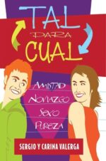 Tal Para Cual - Tapa Blanda - Carina Valerga