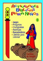 Actividades Bíblicas Para Niños - Tapa Blanda -  Carolina de Rengifo