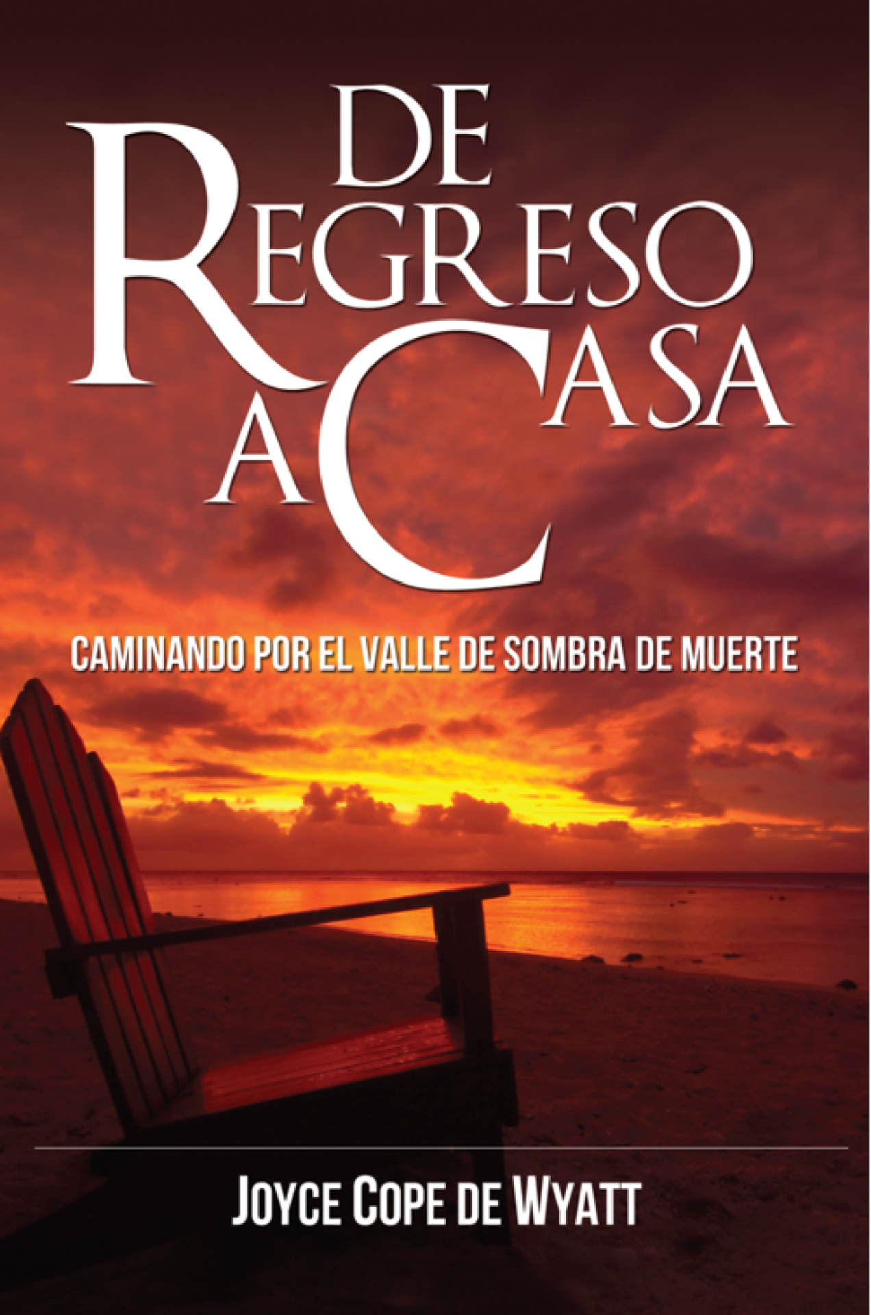 De Regreso a Casa - Tapa Blanda - Joyce Cope de Wyatt