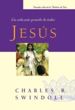 Jesús: La vida más grande de todas - Edición Bolsillo- Tapa Blanda - Charles R. Swindoll
