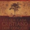 Lo Que Cada Cristiano Debe Conocer - Edición Bolsillo -  Tapa Blanda - Adrian Rogers