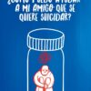 Auxilio Para Los Amigos Que Sufren Porque Quieren Suicidarse - Tapa Blanda - Josh McDowell