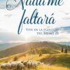 Nada Me Faltará - Tapa Blanda  - Dallas Willard