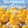 Navegamos Por El Mismo Lago -Tapa Blanda - Stephanie O. Hubach