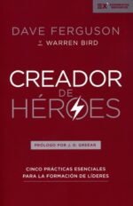Creador de Héroes  - Tapa Blanda - Dave Ferguson