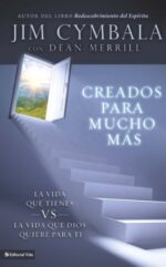 Creados Para Mucho Más  - Tapa Blanda - Jim Cymbala