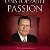 Unstoppable Passion -  Tapa Dura –   Alberto Mottesi