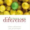 Atrévete A Ser Diferente - Tapa Blanda - Fred Hartley