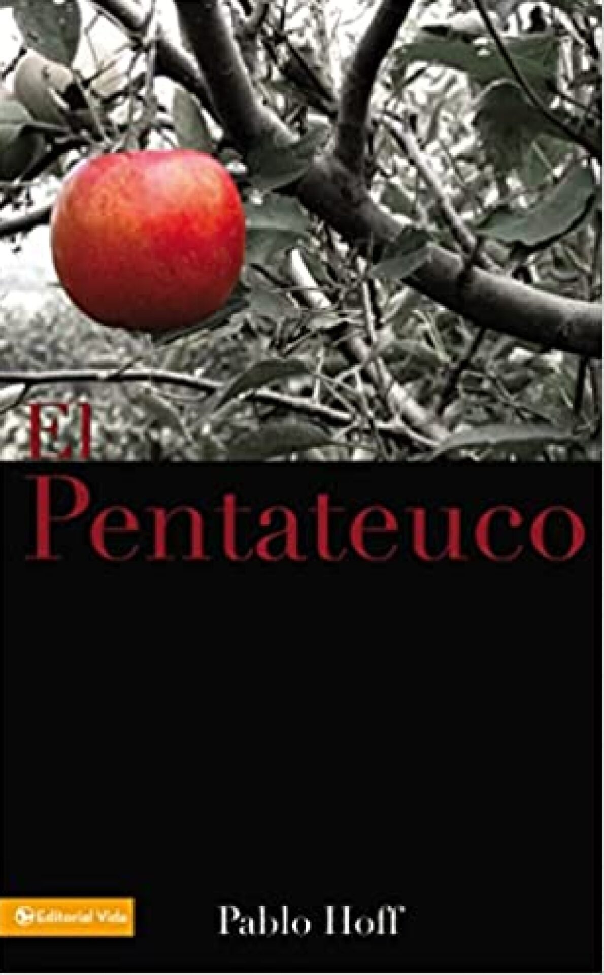 El Pentateuco - Tapa Blanda - Pablo Hoff