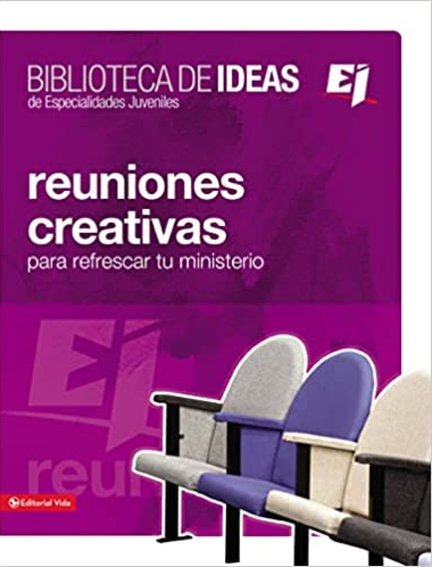 Biblioteca de Ideas: Reuniones: Creativas, lecciones bíblicas e ideas para adorar - Especialidades Juveniles - Tapa Blanda - Youth Specialties