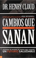 Cambios que Sanan - Tapa Blanda - Henry Cloud