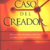 El Caso Del Creador  - Tapa Blanda -  Lee Strobel - Imagen 2