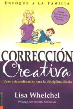 Corrección Creativa - Tapa Blanda - Lisa Whelchel