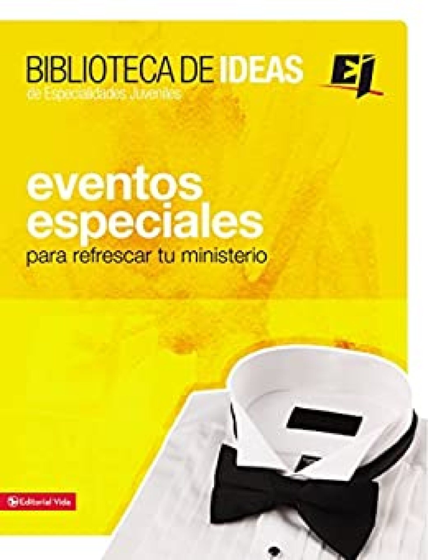 Biblioteca de Ideas: Eventos Especiales - Tapa Blanda - Youth Specialties