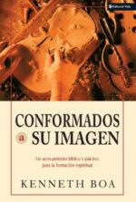 Conformados a su Imagen  - Tapa Blanda - Kenneth D. Boa