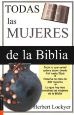 Alternative view of Todas las Mujeres de la Biblia - Tapa Blanda - Herbert Lockyer