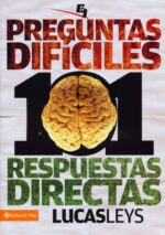 Alternative view of 101 Preguntas Difíciles, Respuestas Directas (Especialidades Juveniles) - Tapa Blanda - Lucas Leys