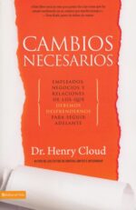 Cambios Necesarios - Tapa Blanda - Henry Cloud