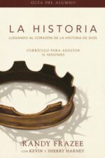 La Historia Currículo, Guía del Alumno - Tapa Blanda - Randy Frazee
