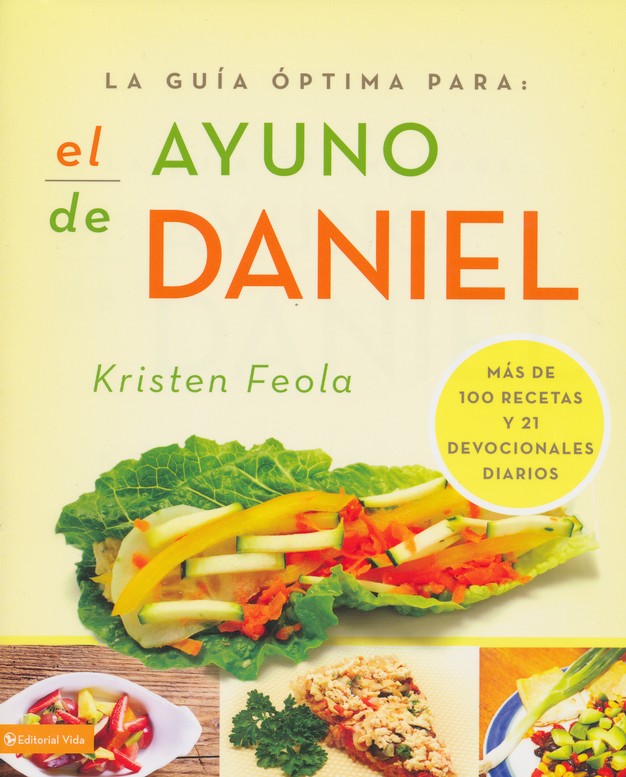 La Guía Optima para el Ayuno de Daniel - Tapa Blanda - Kristen Feola - Imagen 2