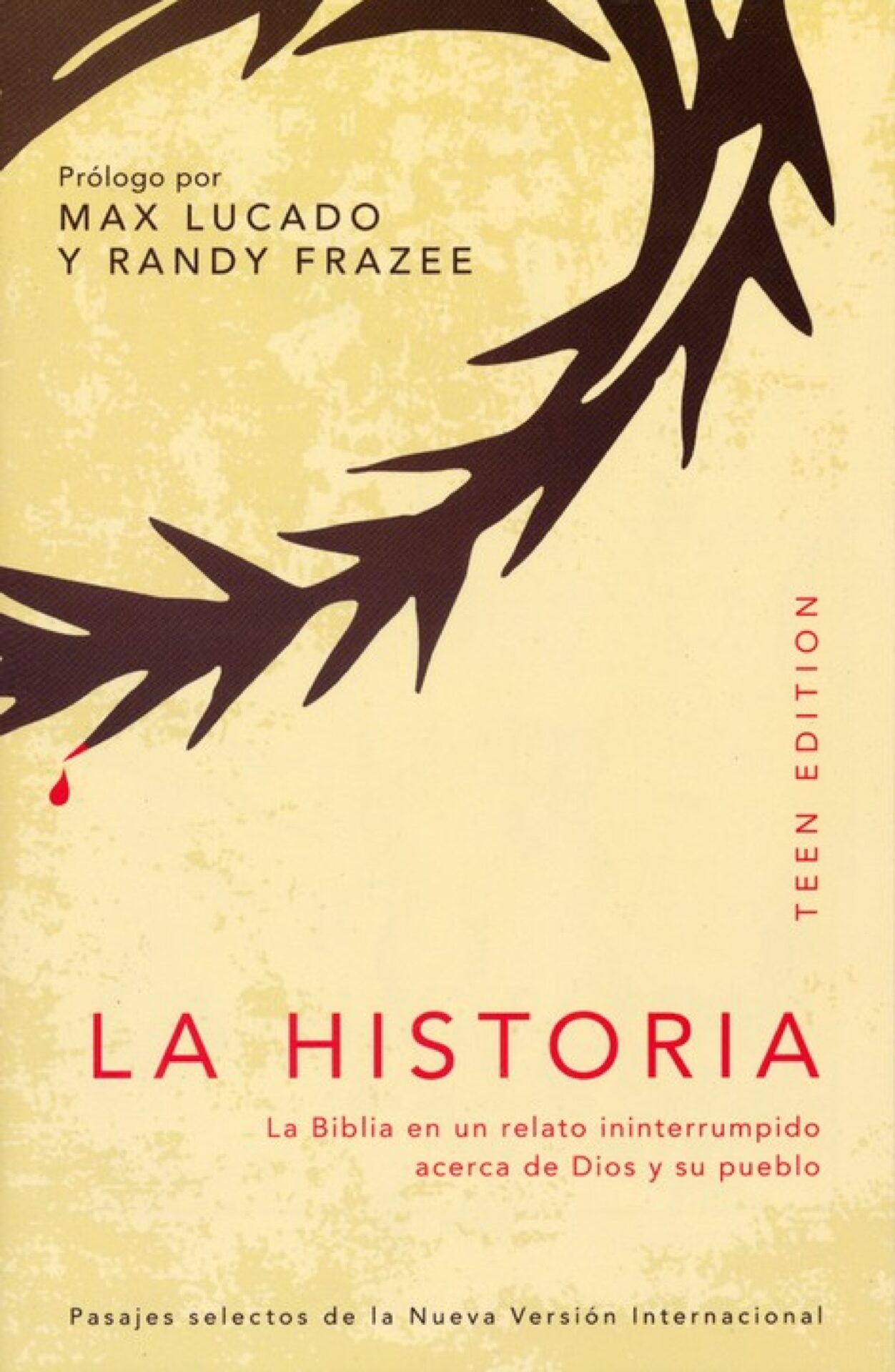 La Historia NVI Para Jóvenes - Tapa Blanda - Max Lucado y Randy Frazee