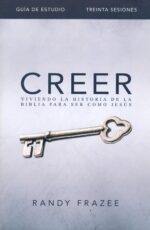 Alternative view of Creer: Guía de Estudio - Tapa Blanda - Randy Frazee