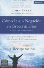 Celebremos la Recuperación Guía 1 - Tapa Blanda - John Baker y Rick Warren