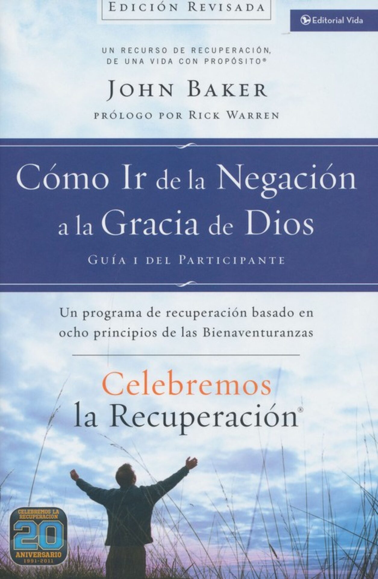 Celebremos la Recuperación Guía 1 - Tapa Blanda - John Baker y Rick Warren